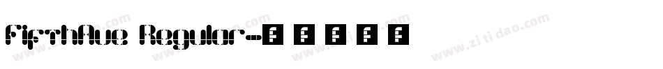 FifthAve Regular字体转换